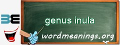 WordMeaning blackboard for genus inula